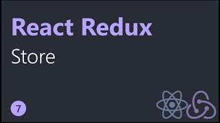 React Redux Tutorials  7  Store [upl. by Denae846]