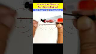 How to draw Ellipse by Arc of Circle Method shorts tiklesacademy [upl. by Zoldi]