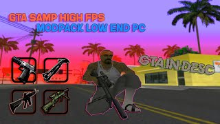 GTA SAMP HIGH FPS MODPACK LOW END PC GTA IN DESC [upl. by Dulcy]