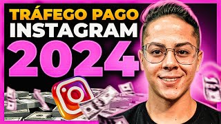 Tráfego pago Instagram 2024  Passo a passo Completo META ADS ATUALIZADO [upl. by Aihsyn]