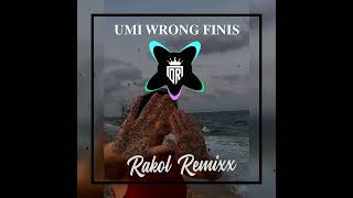 SP2 xElexterJr Umi wrong finishDJRAKOLREMIXIsland chill vibe [upl. by Lasser196]