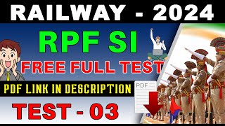 RAILWAY 2024  2025  RPF SI FREE FULL TEST  03  DOWNLOAD PDF 👇 [upl. by Ydieh]