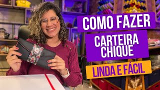 Como Fazer Carteira Chique linda e fácil [upl. by Thema]