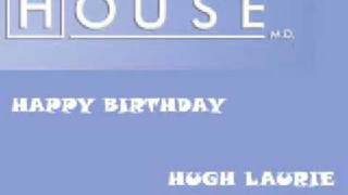 House  MUSIC  Hugh Laurie  Happy Birthday PIANO [upl. by Assiralk]