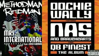 International Oochie Wally Nas X Method Man And Redman Mashup FtBravehearts [upl. by Bryanty455]