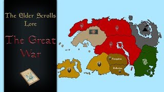 The Great war Explained With Map  The Elder Scrolls Lore [upl. by Hnaht]