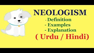 What is Neologism   Definition with Examples and Explanation  Urdu  Hindi [upl. by Maddie959]