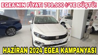 HAZİRAN 2024 FİAT EGEA KAMPANYASI  EGEA FİYATI 799900 TLYE DÜŞTÜ  fiategea fiat [upl. by Pet]