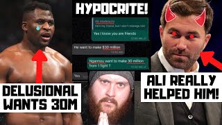 Ali Abdelaziz EXPOSES Delusional Francis Ngannou Demands Ruins His Boxing Negotiation Chances [upl. by Culosio]