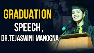 Graduation SpeechDrTejaswini Manogna [upl. by Reniti]