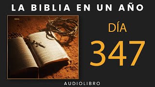 La Biblia En Un Año  Día 347 [upl. by Allianora288]