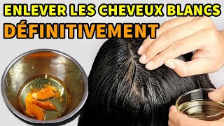 Avec Cette Recette Simple Enlever Les Cheveux Blancs Et Avoir Les Cheveux Noirs Rapidement [upl. by Max]