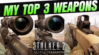 Stalker 2  TOP 3 WEAPONS Most Powerful and Fun  Which are your Top Guns [upl. by Eerahs]