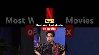 Top 5 Most Watched Netflix Movies 🎬 [upl. by Darnok]