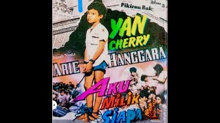 YAN CHERRY BUDIONO  Aku Milik Siapa OST ARIE HANGGARA Insan Record amp Studio Company 1985 HQ [upl. by Illona639]