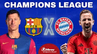 BARCELONA X BAYERN DE MUNIQUE AO VIVO CHAMPIONS LEAGUE DIRETO DO ESTÁDIO  RODADA 3  NARRAÇÃO [upl. by Stella609]