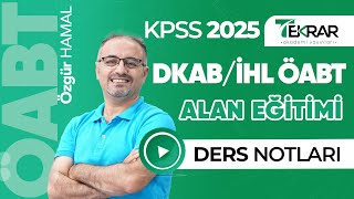 2025 KPSS DKAB İHL ÖABT  2018 Öğretim Programı  Özgür Hamal [upl. by Neelehtak]