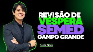 Aula 5 de 6  Revisão de Véspera Semed CG [upl. by Ennayr632]