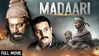 Madaari Full Movie  Irfaan Khan Jimmy Shergill Vishesh Bansal  Thriller Hindi Movie [upl. by Cost]