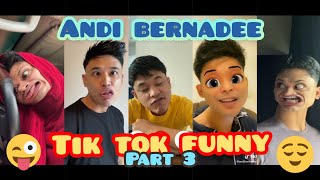 Andi Bernadee Funny Tiktok part3 😂 Lucu 🤣😂 [upl. by Eenwat]