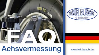 FAQ Achsvermessung von TWIN BUSCH® [upl. by Okika]