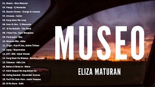 Eliza Maturan  Museo Lyrics ❤️OPM Tagalog Song Collection  Top Trending Tagalog Songs [upl. by Hyacinthia]