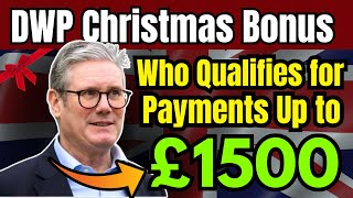 DWP Pensioner Christmas Bonus Who Qualifies for Payments Up to £1500 [upl. by Nnylaj]