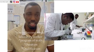 How to become Medical laboratory Worker in Ghana [upl. by Leopoldine790]