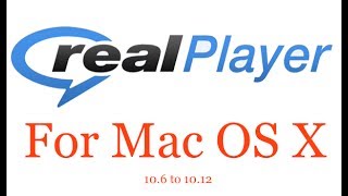 RealPlayer For Mac OSX [upl. by Kenon]