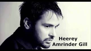 Heerey  Full Mp3 Song  Amrinder Gill [upl. by Reba218]