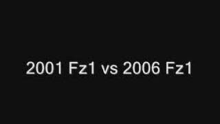 2001 Fz1 vs 2006 Fz1 [upl. by Darin170]