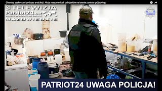 Chemicy zaskoczeni podczas produkcji Akcja mazowieckich policjantów na terenie powiatu grójeckiego [upl. by Okim532]