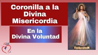 Coronilla a la Divina Misericordia en la Divina VoluntadMisión Ruah [upl. by Pastelki]