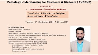 Pursue 20 D Uploaded Hematology – Transfusion Medicine Transfusion of Blood to the Recipient [upl. by Adniled965]