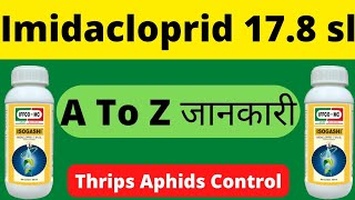 Imidacloprid 178 sl  Insecticide  pest control  aphids  Thrips Control  Chemical Farming [upl. by Dyna]