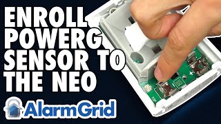 Enrolling a PowerG Sensor to a DSC PowerSeries NEO [upl. by Eidnas]