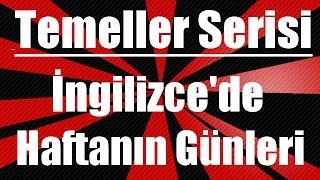 İngilizce kelimeler Haftanın günleri [upl. by Fennessy]