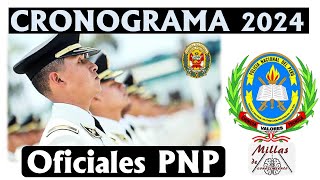 CRONOGRAMA PNP 👮‍♂️ Admisión EO Promoción 2024 [upl. by Eimia595]