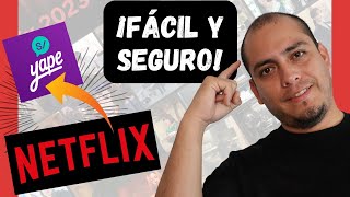 🔴Cómo COMPRAR y PAGAR Netflix en Perú con🟣 YAPE ✅AHORRA✅ [upl. by Atsirk]