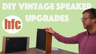 DIY Vintage Speaker Upgrades [upl. by Larrad]