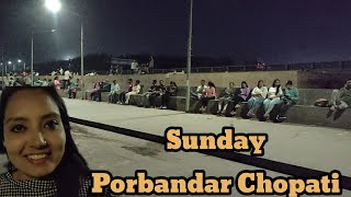 Sabki Fevorite Jagah  Porbandar Chopati  Sunday 🤗 [upl. by Pelag]