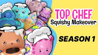 Squishy Makeover Fixing Squishies TOP CHEF Season 1 [upl. by Losiram]