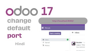 How to change port address in Odoo  Odoo Tutorial for beginners in Hindi  Techmoodly [upl. by Dud]