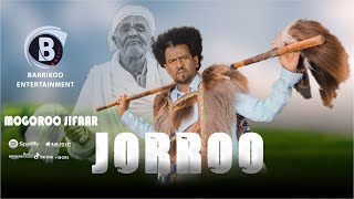 JORROO Oromo Music by MOGORO JIFAR [upl. by Leelaj804]