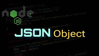 Converting JSON To Object And Object To JSON in Nodejs [upl. by Cain]