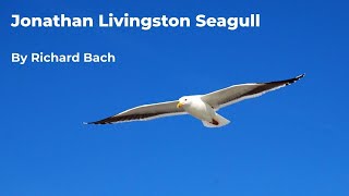 Jonathan Livingston Seagull  Richard Bach Full Audiobook use subtitle for better experience [upl. by Asilaj]