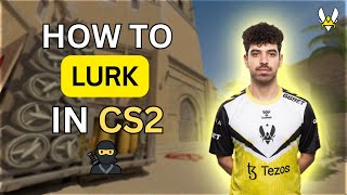 How to Lurk in CS2 Pro Lurker Guide [upl. by Ahsikel]