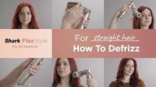 Hair Styler  How to Defrizz Straight Hair [upl. by Haidabo]