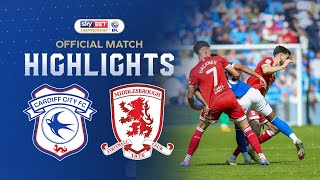 HIGHLIGHTS  CARDIFF CITY vs MIDDLESBROUGH [upl. by Suirred287]