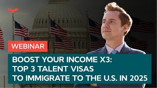 Boost your income x3 Top 3 talent visas to immigrate to the US in 2025 [upl. by Tiat]